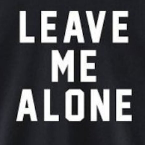 Leave Me Alone Fashion Slogan T-Shirt - Picture 2 of 4